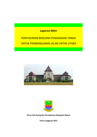 Penyusunan Rencana Pengadaan Tanah Untuk Pembangunan Jalan Lintas Utara